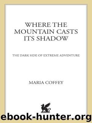 Where the Mountain Casts Its Shadow by Maria Coffey