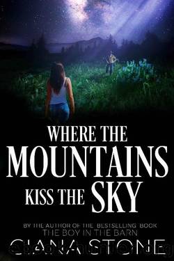 Where the Mountains Kiss the Sky by Ciana Stone