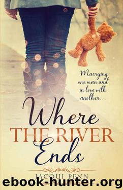Where the River Ends by Jacqui Penn