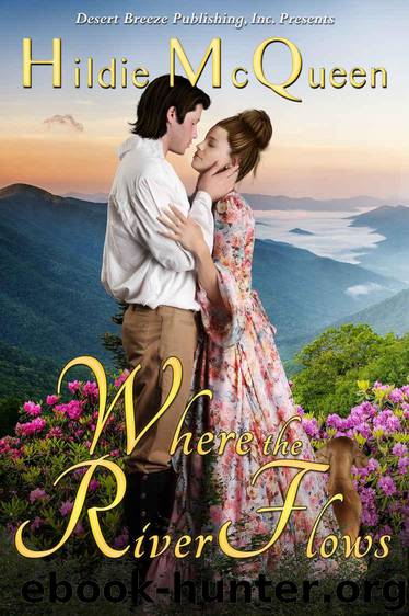 Where the River Flows by McQueen Hildie