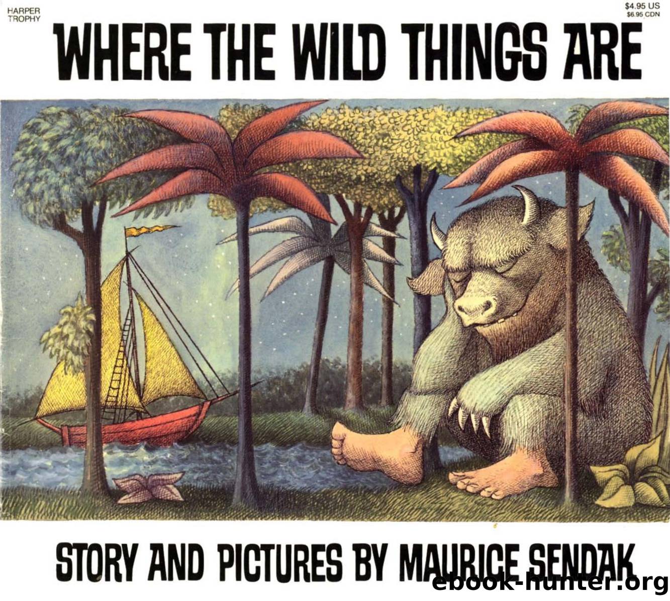 Where the Wild Things Are by Harper Collins. Maurice Sendak (1988)