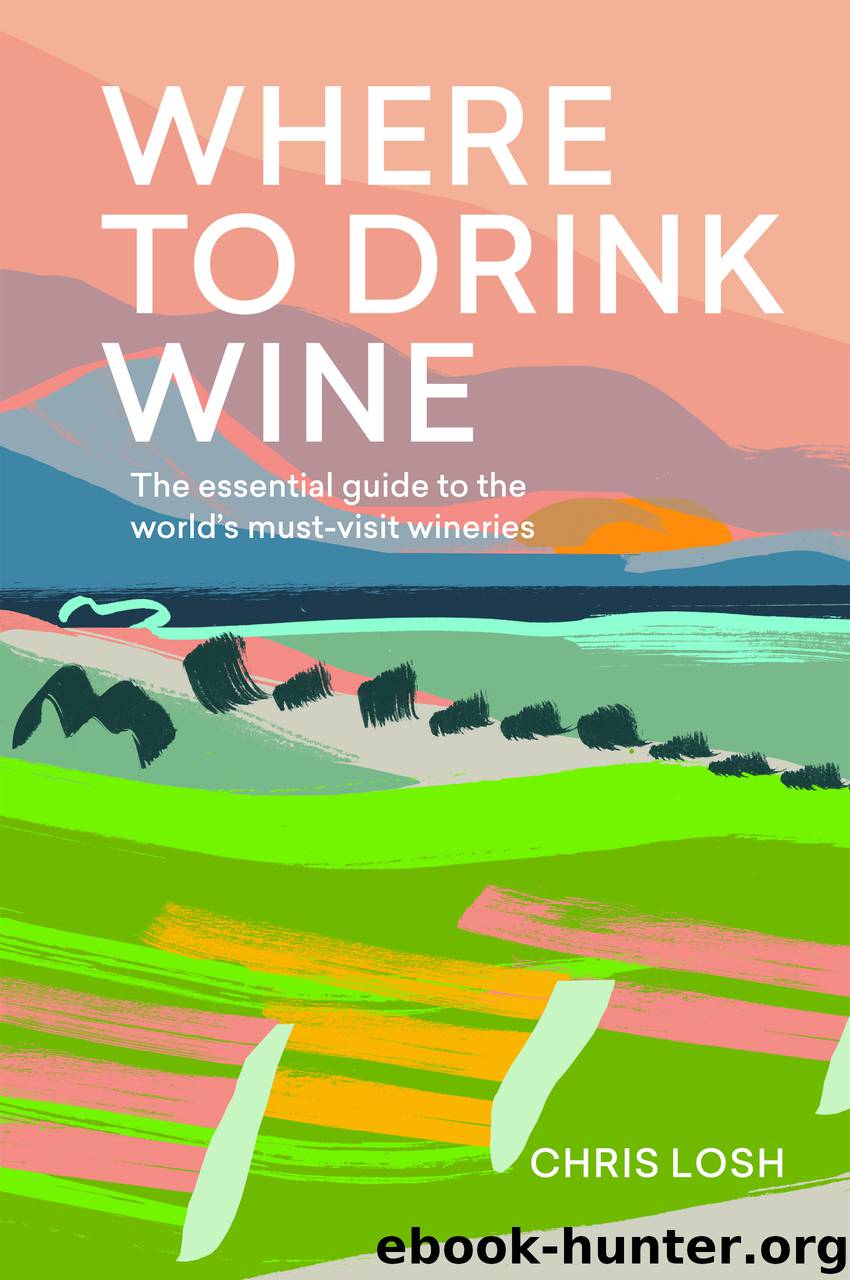 Where to Drink Wine by Chris Losh