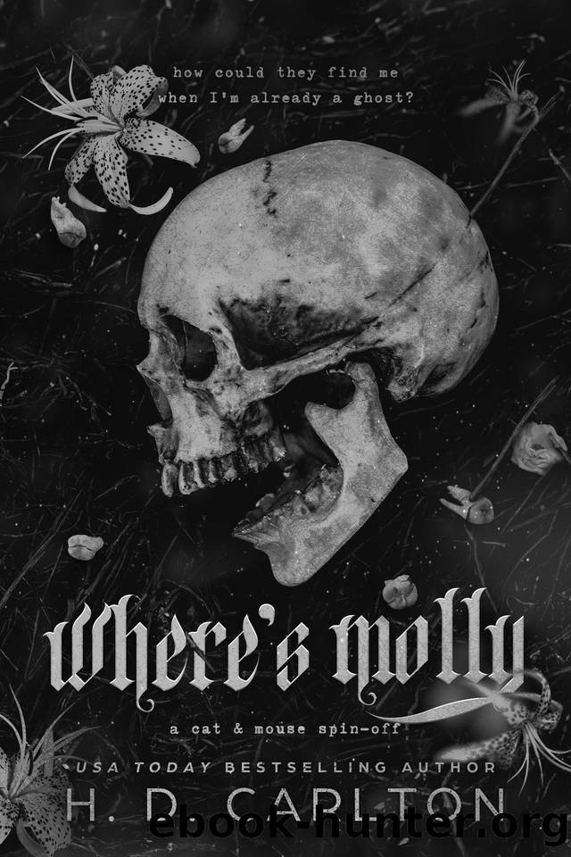 Where's Molly by H. D. Carlton