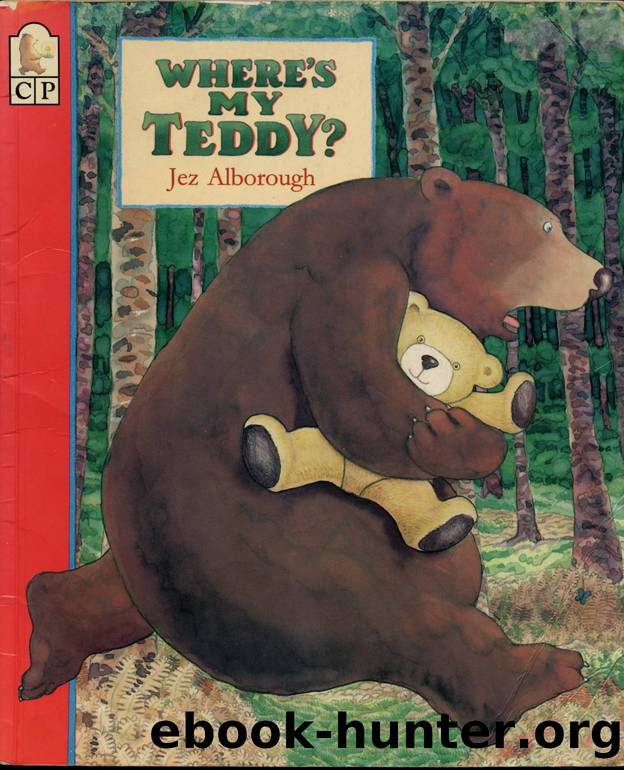 Where's My Teddy by Unknown