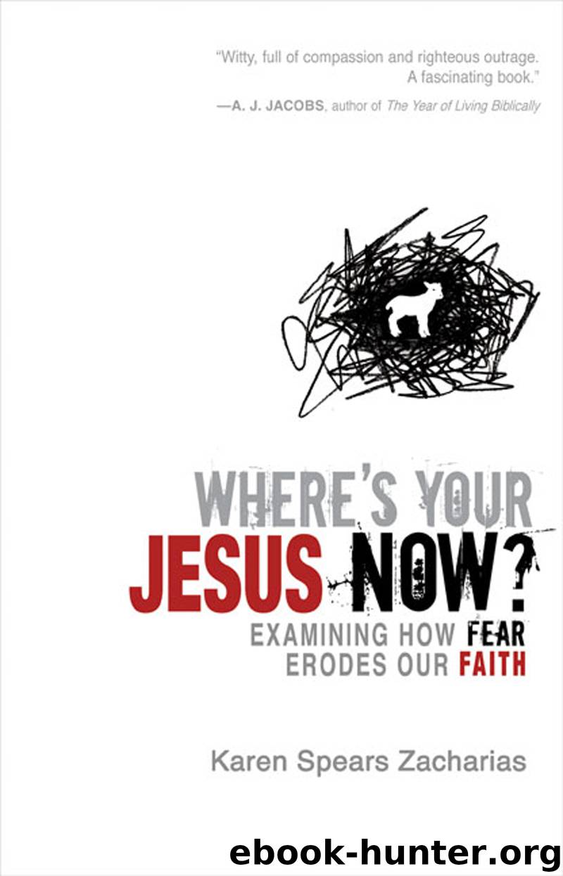 Where's Your Jesus Now? by Karen Spears Zacharias