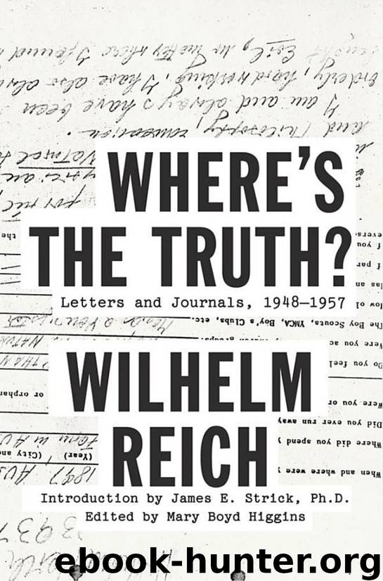 Where's the Truth? by Wilhelm Reich