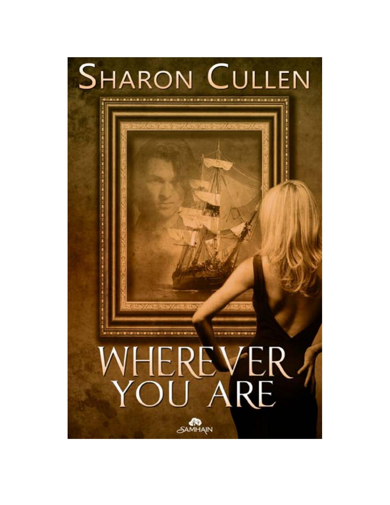 Wherever You Are by Sharon Cullen