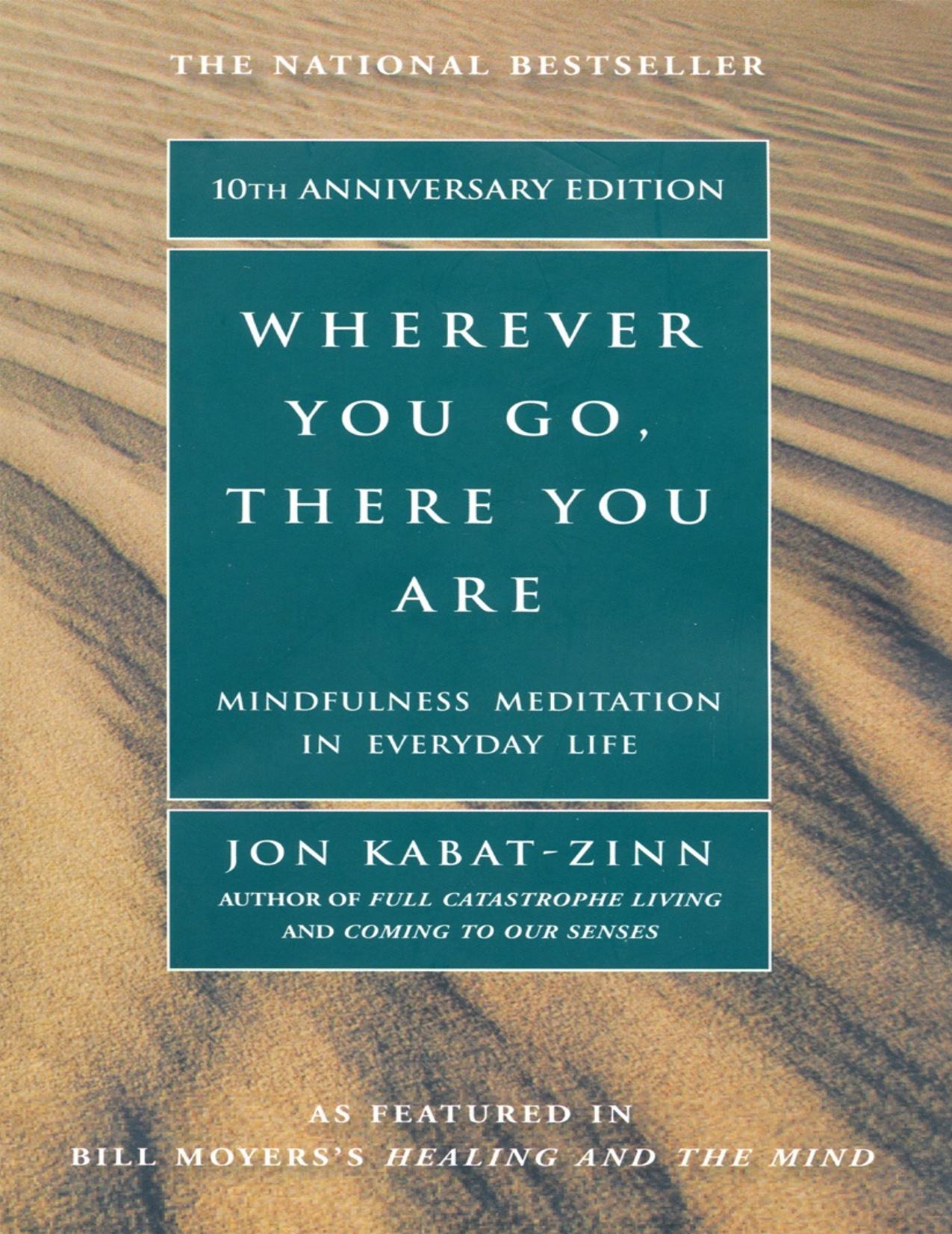 Wherever You Go, There You Are by Jon Kabat-Zinn - free ebooks download