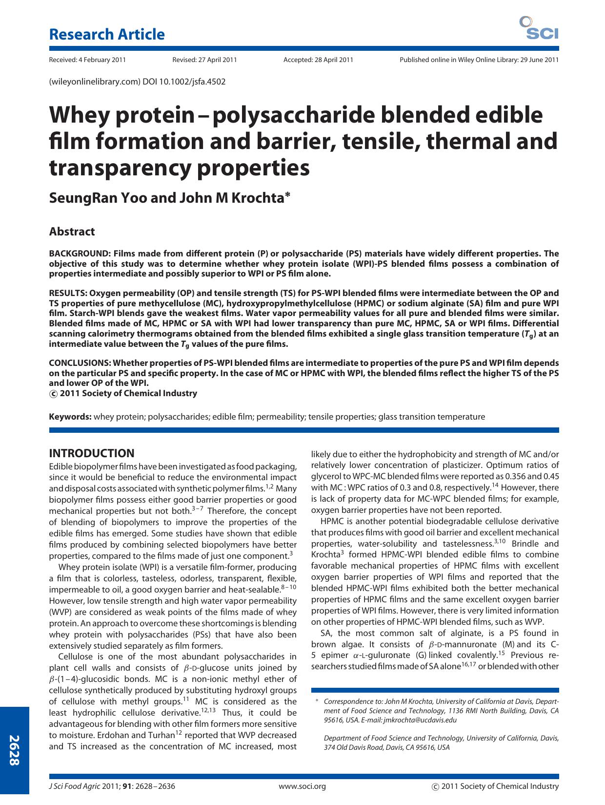 Whey proteinpolysaccharide blended edible film formation and barrier, tensile, thermal and transparency properties by Unknown