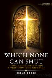 Which None Can Shut by Reema Goode