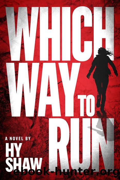 Which Way to Run by Hy Shaw