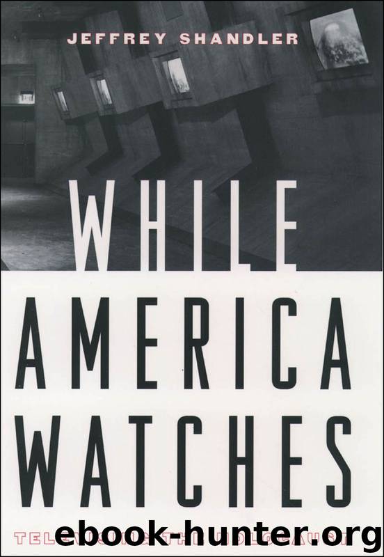 While America Watches by Shandler Jeffrey;