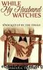 While My Husband Watches by Isabella Tropez