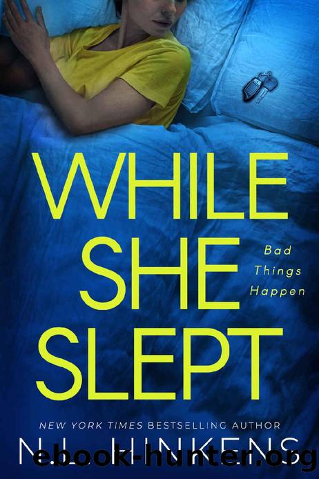 While She Slept: A psychological suspense thriller (Treacherous Trips Collection - Standalone Thrillers) by N.L. Hinkens