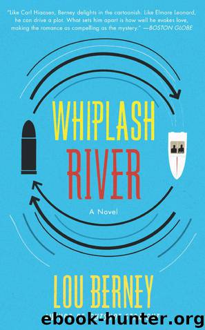 Whiplash River by Lou Berney