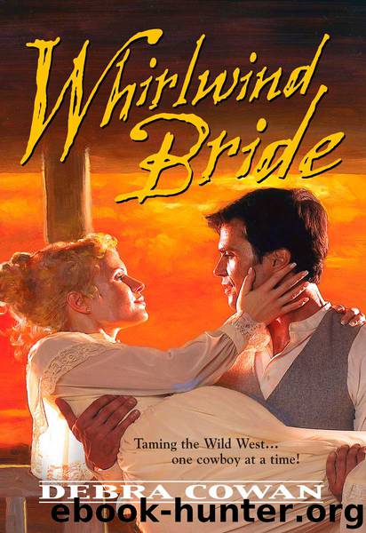 Whirlwind Bride by Debra Cowan