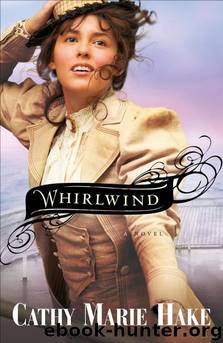 Whirlwind by Cathy Marie Hake