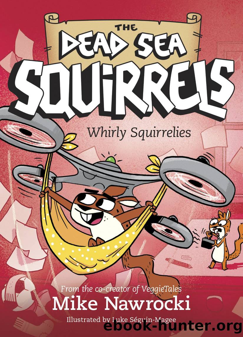 Whirly Squirrelies by Mike Nawrocki