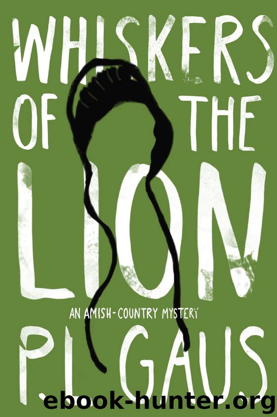 Whiskers of the Lion by P. L. Gaus