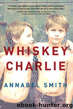 Whiskey & Charlie by Annabel Smith