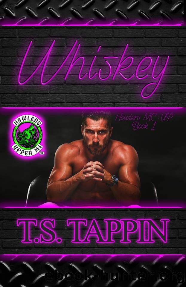 Whiskey (Howlers MC: UP Chapter 1) by T.S. Tappin