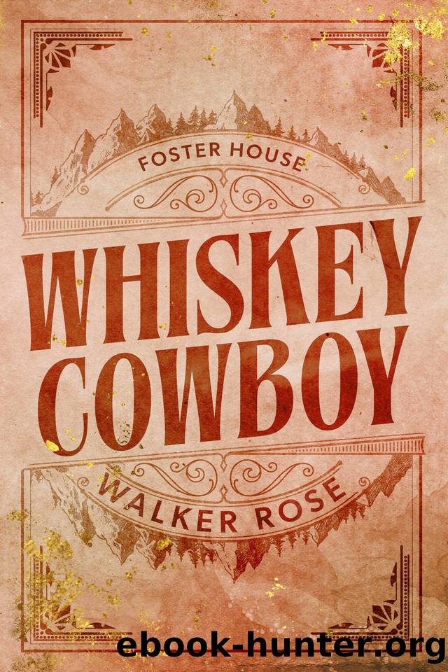 Whiskey Cowboy (Foster House) by Walker Rose