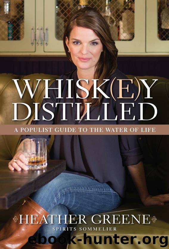 Whiskey Distilled by Heather Greene