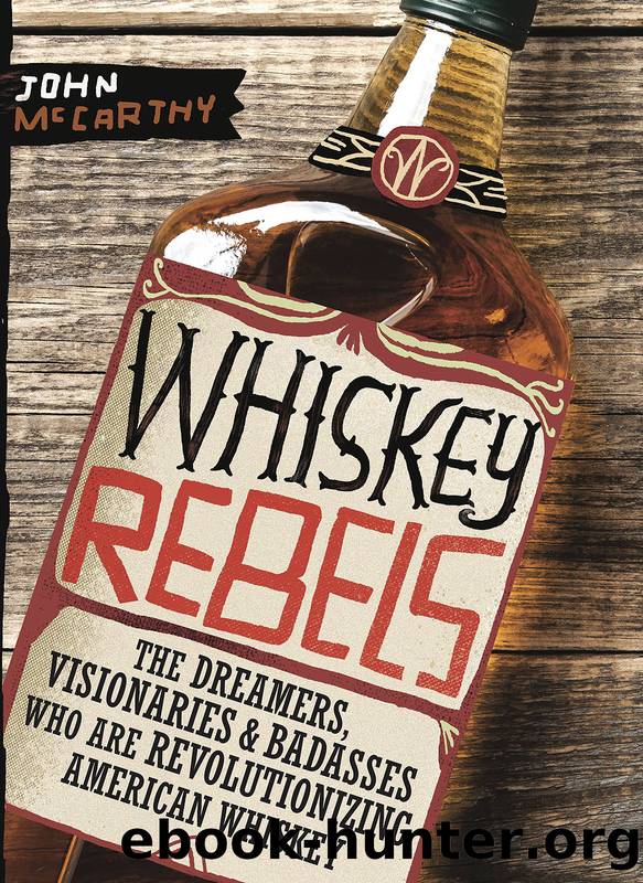 Whiskey Rebels by John McCarthy