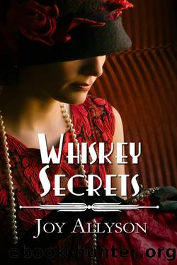 Whiskey Secrets by Joy Allyson
