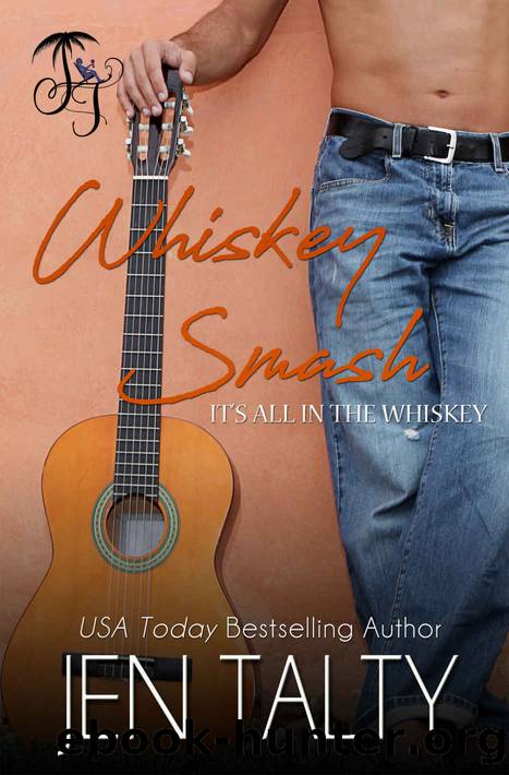 Whiskey Smash by Jen Talty