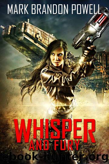 Whisper & Fury: Eydulan Series Book 1 by Powell Mark Brandon