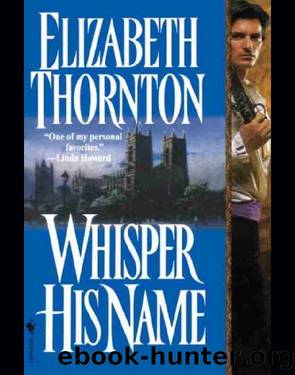 Whisper His Name by Elizabeth Thornton