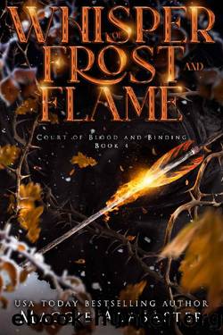 Whisper of Frost and Flame (Court of Blood and Binding Book 4) by Maggie Alabaster