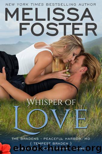 Whisper of Love (The Bradens at Peaceful Harbor, Book Five) by Melissa Foster