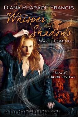 Whisper of Shadows (The Diamond City Magic Novels) by Diana Pharaoh Francis