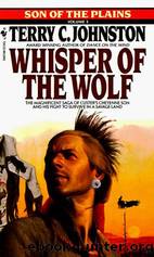 Whisper of the Wolf by Terry C. Johnston