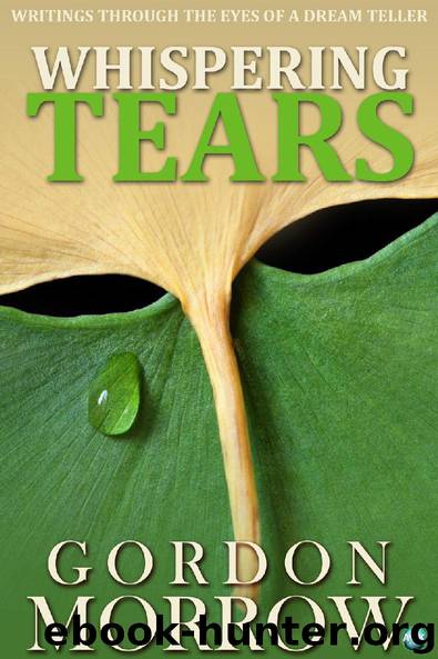 Whispering Tears by Gordon Morrow