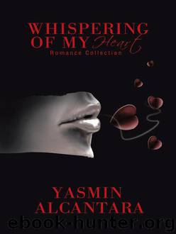 Whispering of My Heart by Yasmin Alcantara