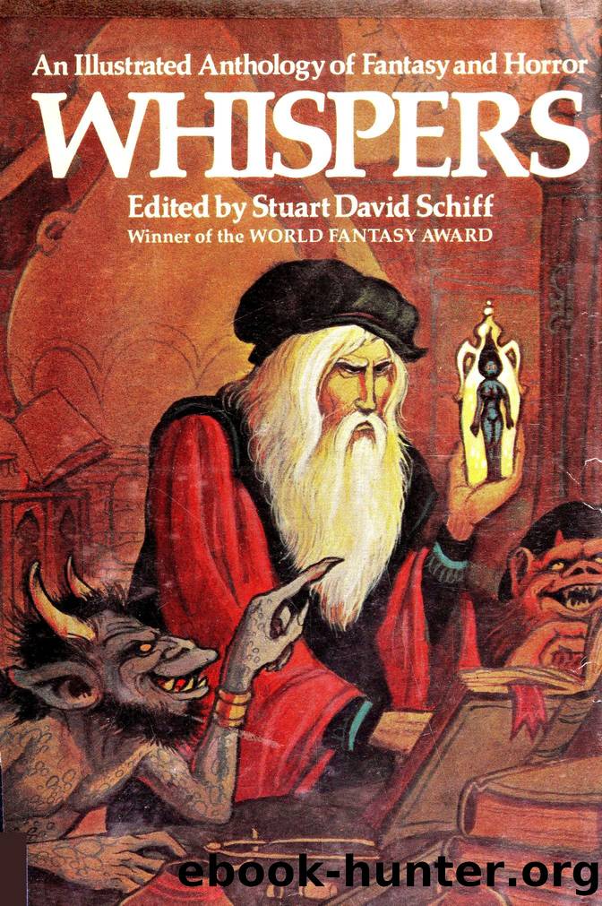 Whispers - An Illustrated Anthology of Fantasy & Horror (1977) by Stuart David Schiff (ed.)