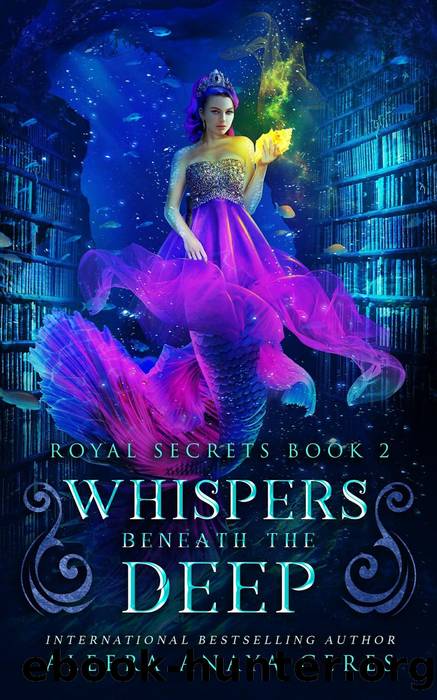 Whispers Beneath the Deep by Aleera Anaya Ceres
