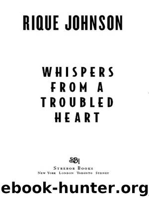 Whispers from a Troubled Heart by Rique Johnson
