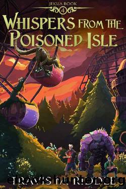 Whispers from the Poisoned Isle (Jekua Book 4) by Travis M. Riddle