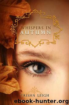 Whispers in Autumn by Trisha Leigh