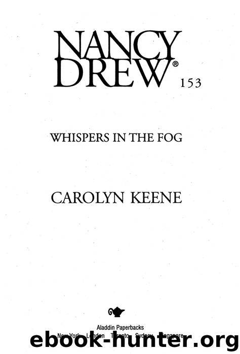 Whispers in the Fog by Carolyn Keene