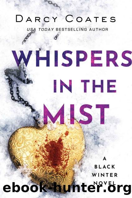 Whispers in the Mist: Black Winter Book Three by Coates Darcy