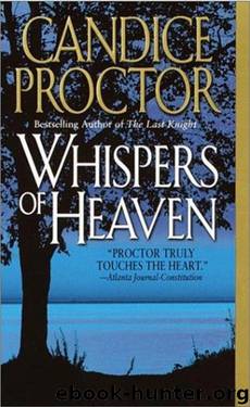 Whispers of Heaven by Candice Proctor