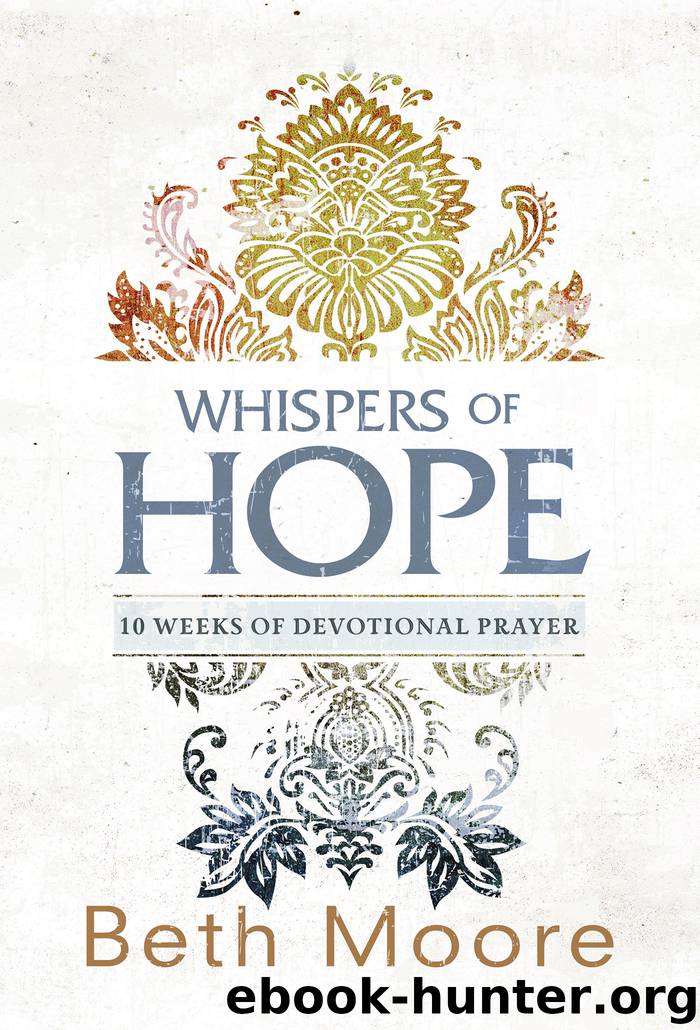 Whispers of Hope by Beth Moore