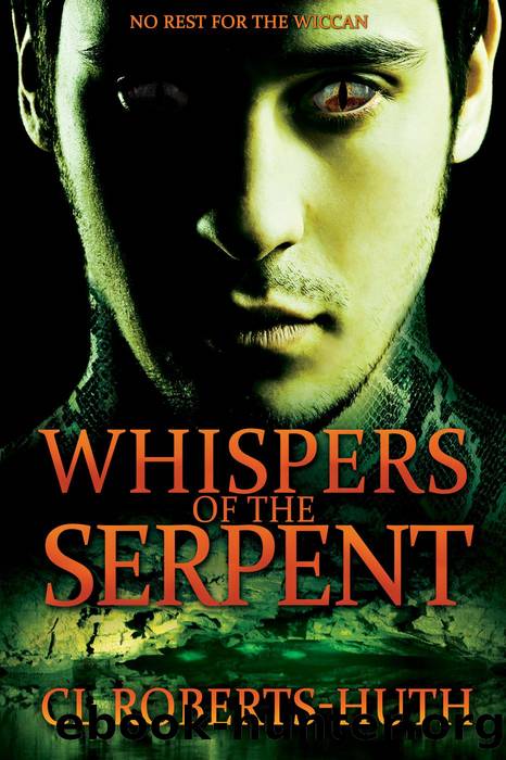 Whispers of the Serpent by C.L. Roberts-Huth