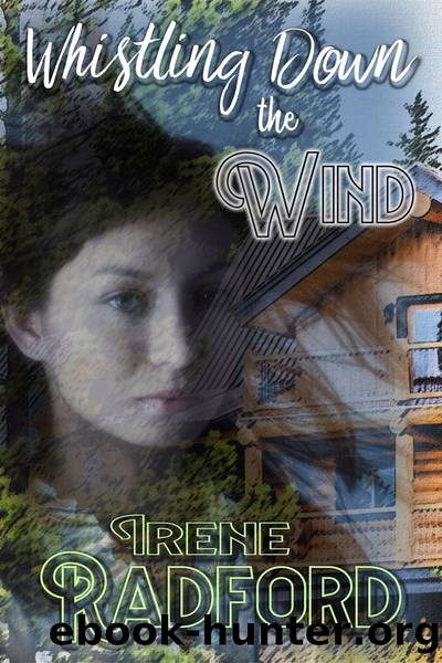 Whistling Down the Wind by Irene Radford