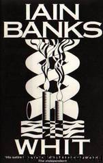 Whit (1987) by Iain Banks
